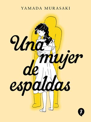 cover image of Una mujer de espaldas